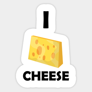 Funny design saying I Cheese, Gourmet Delight Corner, Cute & Flavorful Cheese, Cheese Lover's Sticker